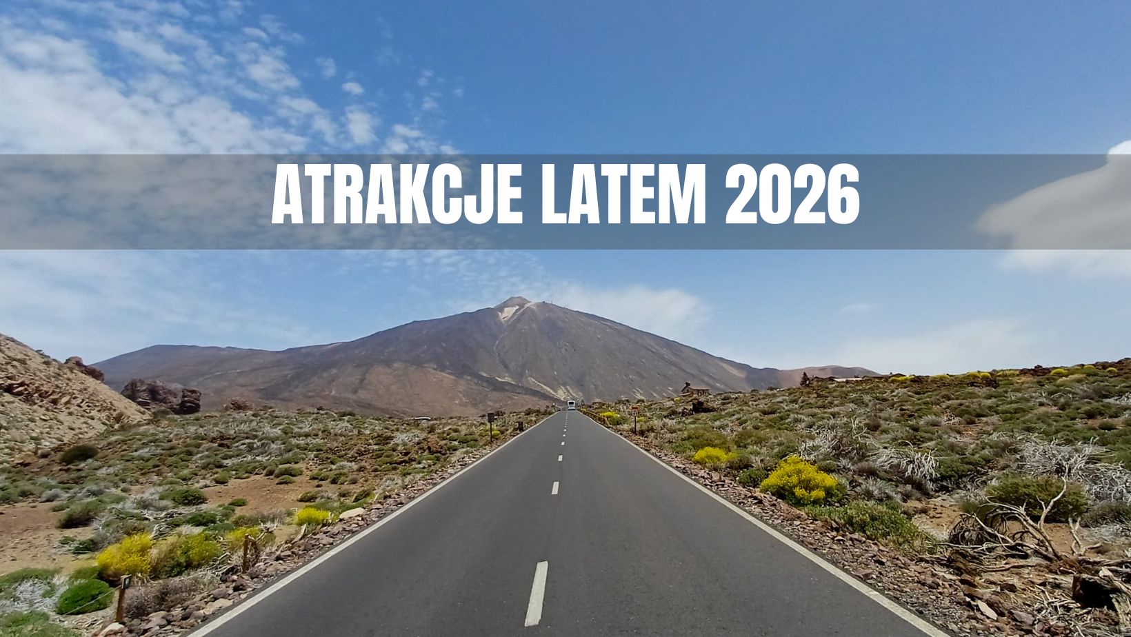 teneryfa atrakcje latem