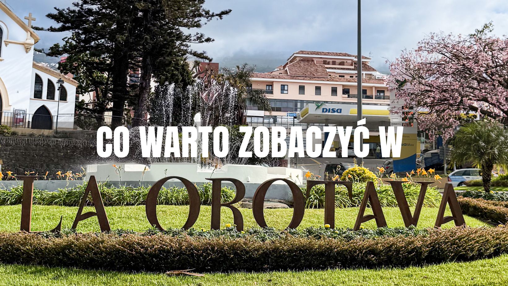 teneryfa co zobaczyć - la Orotava