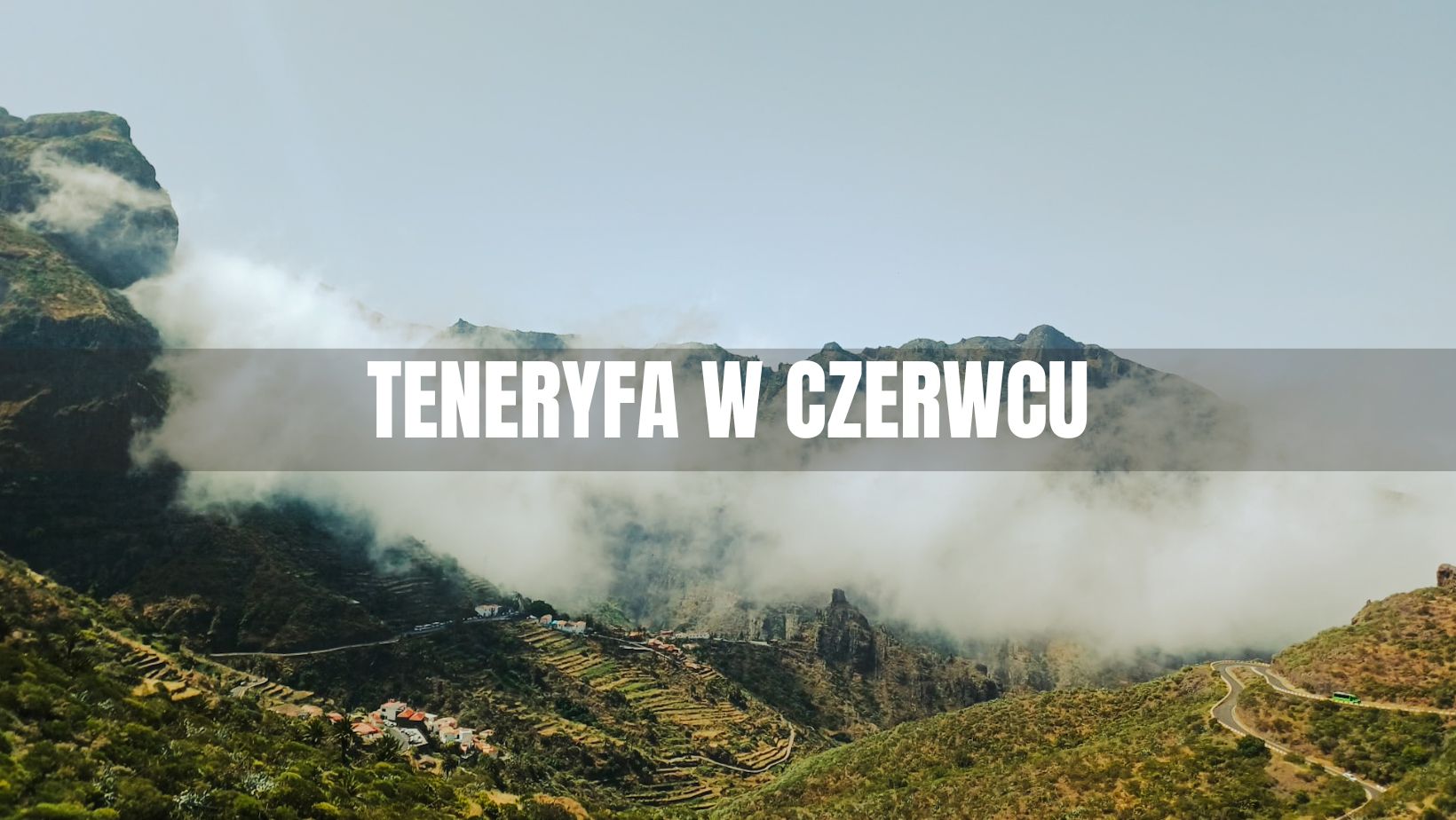 teneryfa w czerwcu